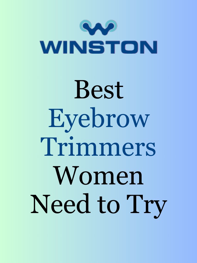 Best Eyebrow Trimmers Women Need to Try